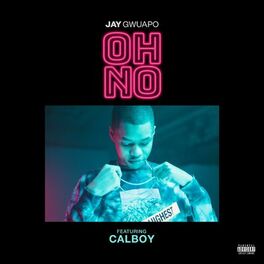 Album cover of Oh No (feat. Calboy)