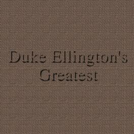 Album cover of Duke Ellington's Greatest