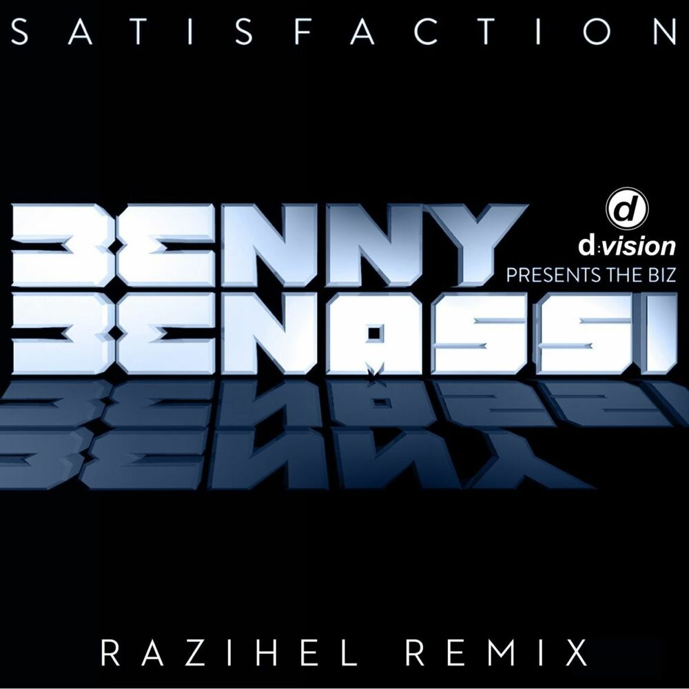 Satisfaction ремикс. Jewelz & Sparks. Benny Benassi satisfaction. Razihel Remix. Benny Benassi Art.