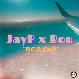Album cover of Dc to Cali (feat. Bou)