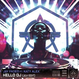 Album cover of Hello DJ (JLV Edit)
