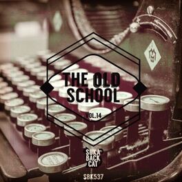 Album cover of The Old School, Vol. 14