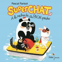 Album cover of Superchat : À la recherche du paon perdu