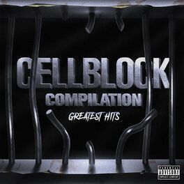 Album cover of Cell Block Compilation: Greatest Hits