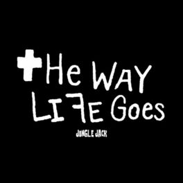 Album cover of The Way Life Goes