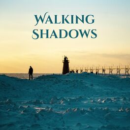 Album cover of Walking Shadows