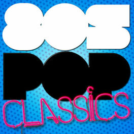 Album cover of 80's Pop Classics