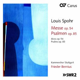 Album cover of Spohr: Mass in C Minor, Op. 54; 3 Psalms, Op. 85