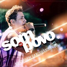 Album cover of O Som do Povo ao Vivo em Carinhanha 2016