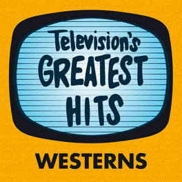 Album cover of Television's Greatest Hits - Westerns
