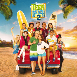Album picture of Teen Beach 2 (Original TV Movie Soundtrack)