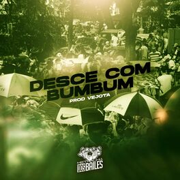 Album cover of Desce Com Bumbum