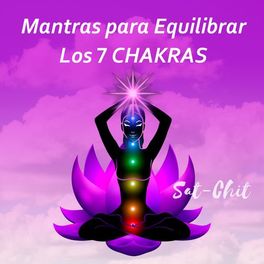 Album cover of Mantras para Equilibrar los 7 Chakras