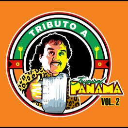 Album cover of Tributo a Tropical Panama Vol. 2