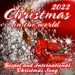 Album cover of Christmas in the World 2022 (Gospel and International Christmas Song)
