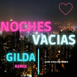 Album cover of Noches Vacias (feat. Gilda) [Versión Cachengue]