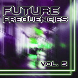Album cover of Future Frequencies, Vol. 5