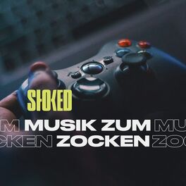 Album cover of Musik zum Zocken 2023 by STOKED