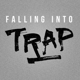 Album cover of Falling into Trap