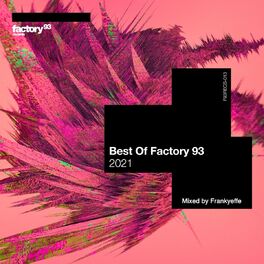 Album cover of Best of Factory 93: 2021 (Mixed by Frankyeffe)