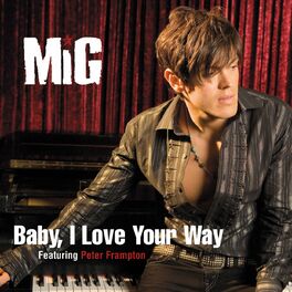 Album cover of Baby I Love Your Way