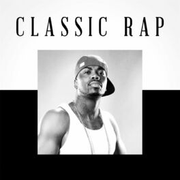 Album cover of Classic Rap