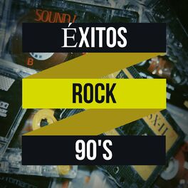 Album cover of Éxitos Rock 90's
