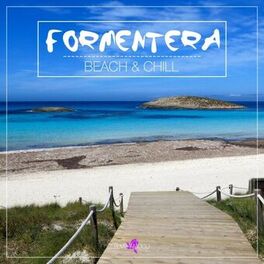 Album cover of Formentera - Beach & Chill
