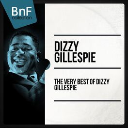 Album cover of The Very Best of Dizzy Gillespie