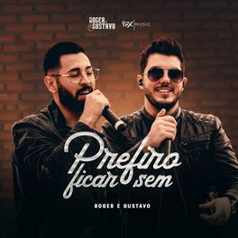 Album cover of Prefiro Ficar Sem (Ou é Você Ou é Ninguém)