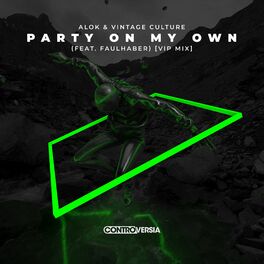 Album cover of Party On My Own (feat. FAULHABER) (VIP Mix)