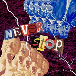 Album cover of Never Stop (feat. Joey Vantes)