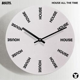 Album cover of House All The Time