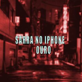 Album cover of Sarra No Iphone Ouro Que o Couver Fez Pra Tu