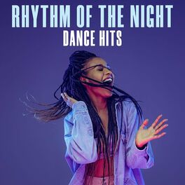 Album cover of Rhythm of the Night - Dance Hits