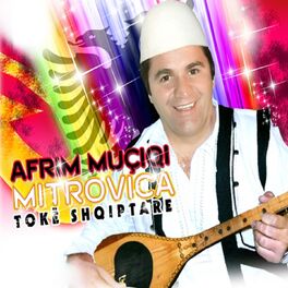 Album cover of Mitrovica Toke Shqiptare