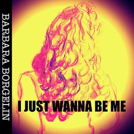 Album cover of I Just Wanna Be Me