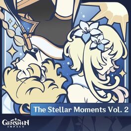 Album cover of Genshin Impact - The Stellar Moments Vol. 2 (Original Game Soundtrack)