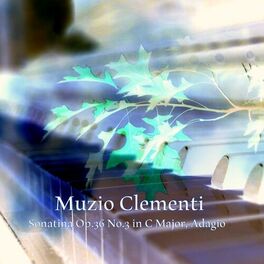 Album cover of Sonatina Op.36 No.3 in C Major, Adagio
