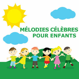 Album cover of Mélodies Célèbres Pour Enfants