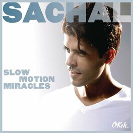 Album cover of Slow Motion Miracles