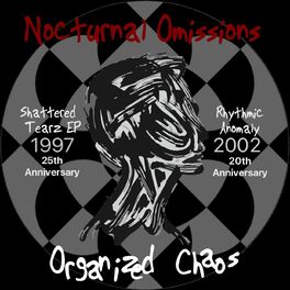 Album cover of Organized Chaos (20/25 Anniversary Edition: 1997-2002)