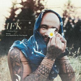 Album cover of IFK (i fucking know)
