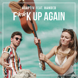 Album cover of F**k Up Again (feat. HANDED)