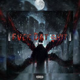 Album cover of Fuck That Shit