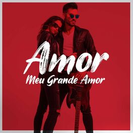 Album cover of Amor Meu Grande Amor