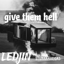 Album cover of give them hell (feat. Stunna 4 Vegas)