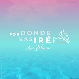Album cover of Por Donde Vas Iré