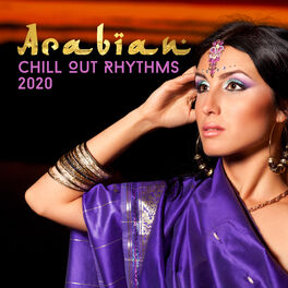  Arabic Belly Dance Music 2020 : Chillout Music Zone, Total  Chill Out Empire, Ambiente: Digital Music