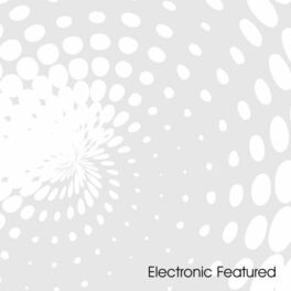 Album cover of Electronic Featured